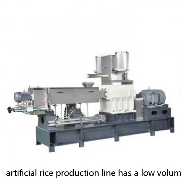 artificial rice production line has a low volume fortified rice extruder or extruded machine